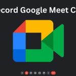 Record Google Meet Call