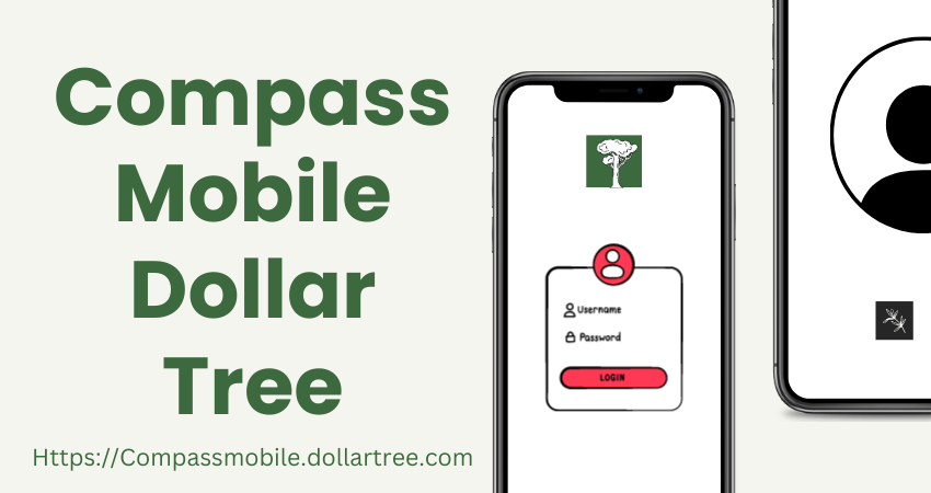 compassmobile.dollartree.com login